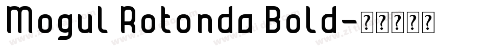 Mogul Rotonda Bold字体转换